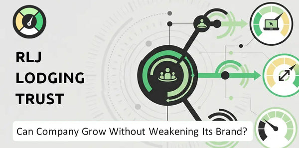 Can RLJ Lodging Trust Company Grow Without Weakening Its Brand?