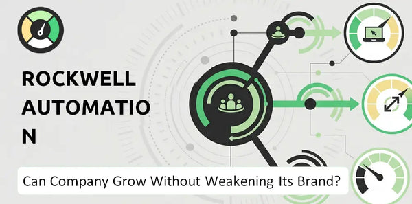 Can Rockwell Automation Company Grow Without Weakening Its Brand?