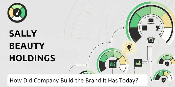 How Did Sally Beauty Holdings Company Build the Brand It Has Today?