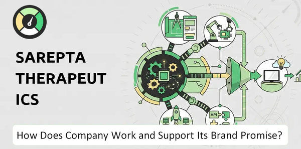 How Does Sarepta Therapeutics Company Work?