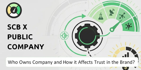 Who Owns SCB X Public Company Company and How Does Ownership Affect Trust in the Brand?