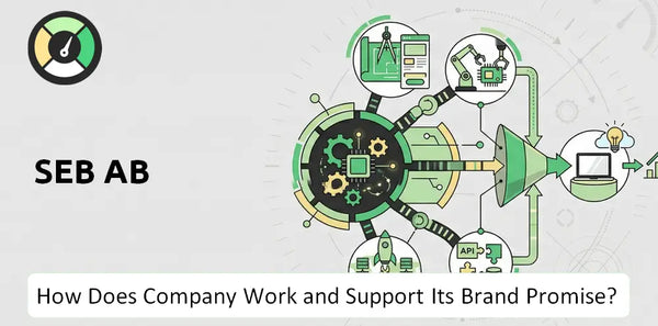 How Does SEB AB Company Work?