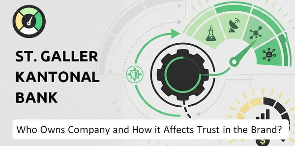 Who Owns St. Galler Kantonalbank Company and How Does Ownership Affect Trust in the Brand?