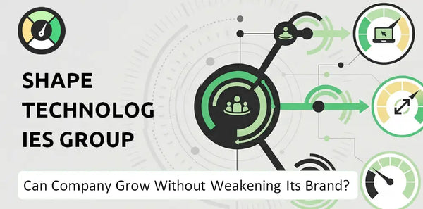 Can Shape Technologies Group Company Grow Without Weakening Its Brand?