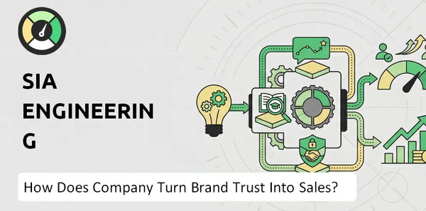 How Does SIA Engineering Company Turn Brand Trust Into Sales and Demand?