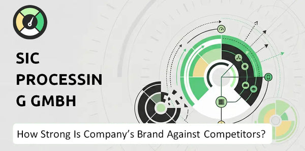 How Strong Is SiC Processing GmbH Company's Brand Position Against Competitors?