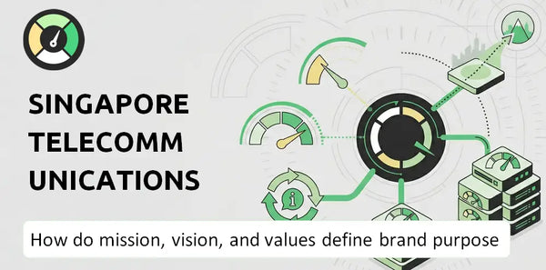 What Do the Mission, Vision, and Values of Singapore Telecommunications Company Say About Its Brand Purpose?
