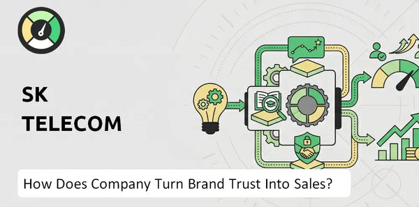 How Does SK Telecom Company Turn Brand Trust Into Sales and Demand?