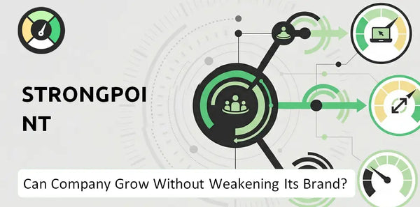 Can StrongPoint Company Grow Without Weakening Its Brand?
