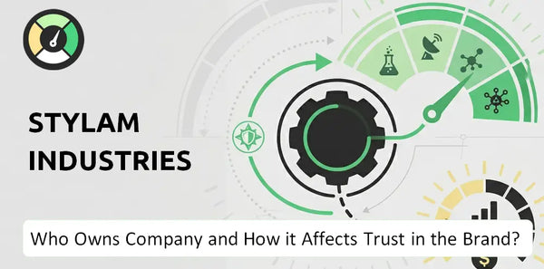 Who Owns Stylam Industries Company and How Does Ownership Affect Trust in the Brand?