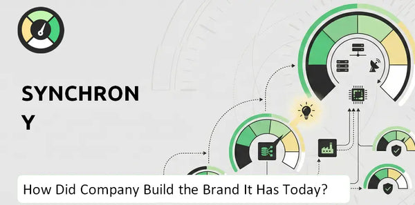How Did Synchrony Company Build the Brand It Has Today?