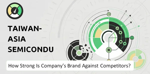 What is Competitive Landscape of Taiwan-Asia Semiconductor Company?