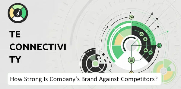 How Strong Is TE Connectivity Company's Brand Position Against Competitors?