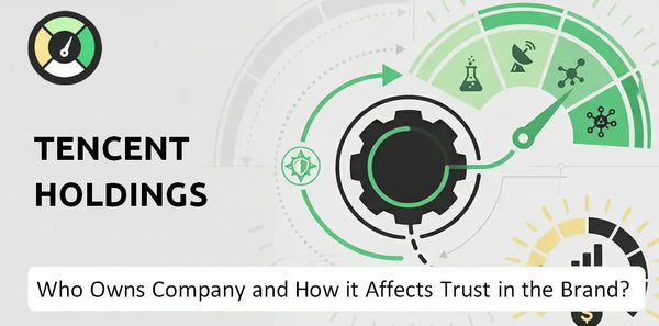 Who Owns Tencent Holdings Company and How Does Ownership Affect Trust in the Brand?