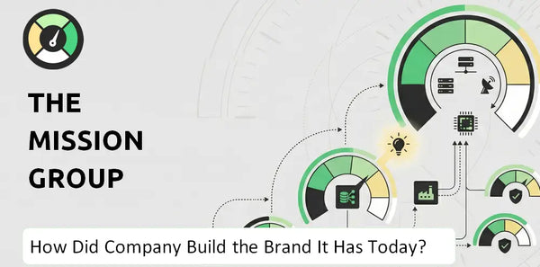 How Did The Mission Group Company Build the Brand It Has Today?