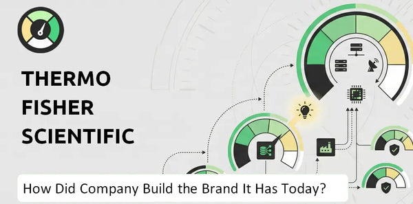 How Did Thermo Fisher Scientific Company Build the Brand It Has Today?