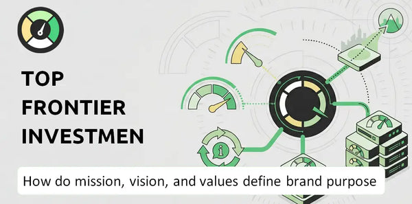 What Do the Mission, Vision, and Values of Top Frontier Investment Holdings Company Say About Its Brand Purpose?