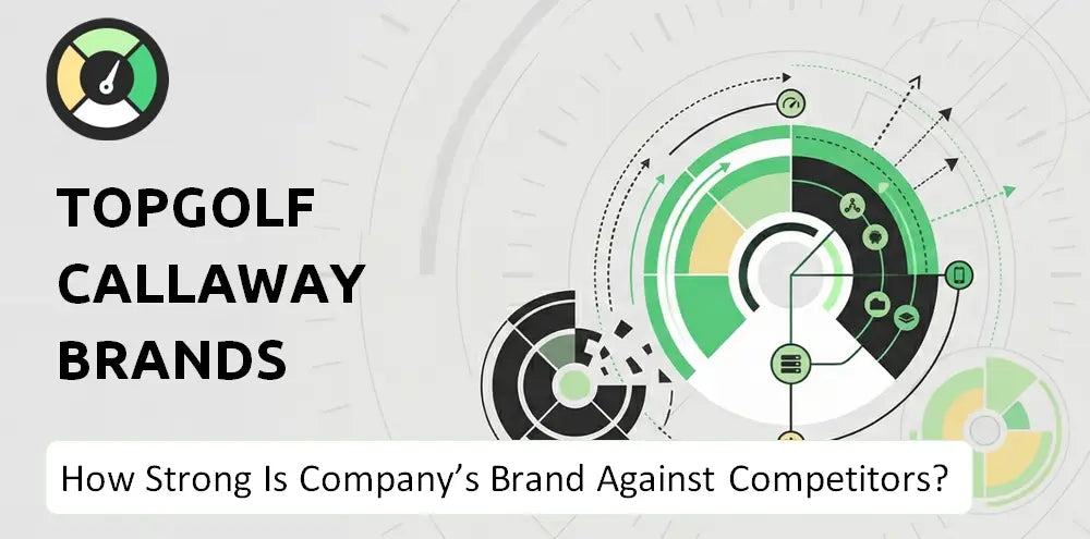 Topgolfcallawaybrands Company Brand Position