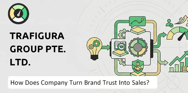 What is Sales and Marketing Strategy of Trafigura Group Pte. Ltd. Company?