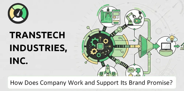 How Does Transtech Industries, Inc. Company Work and Support Its Brand Promise?