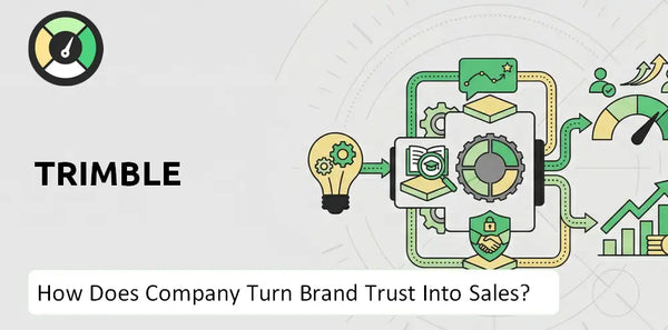 What is Sales and Marketing Strategy of Trimble Company?
