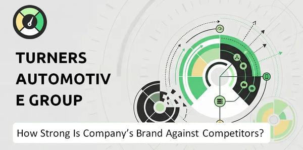 How Strong Is Turners Automotive Group Company's Brand Position Against Competitors?