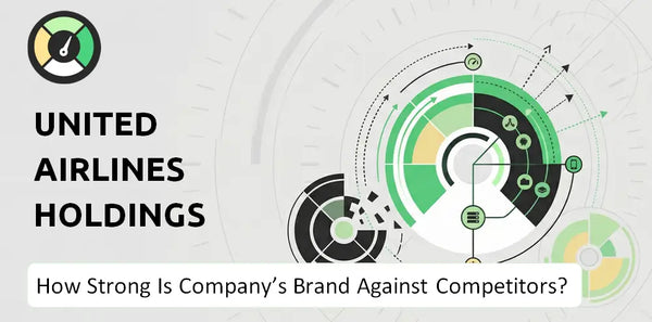 How Strong Is United Airlines Holdings Company's Brand Position Against Competitors?