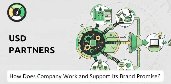 How Does USD Partners Company Work and Support Its Brand Promise?