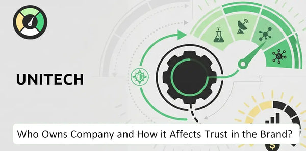 Who Owns Unitech Company and How Does Ownership Affect Trust in the Brand?