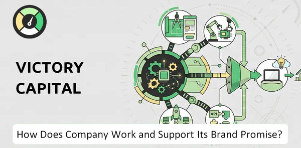 How Does Victory Capital Company Work?