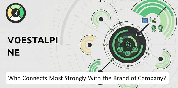 Who Connects Most Strongly With the Brand of Voestalpine Company?