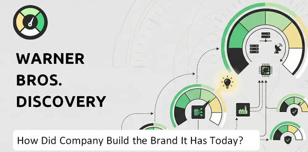 How Did Warner Bros. Discovery Company Build the Brand It Has Today?