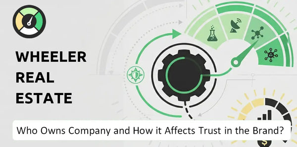 Who Owns Wheeler Real Estate Investment Trust Company and How Does Ownership Affect Trust in the Brand?