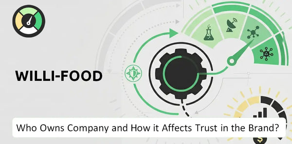 Who Owns Willi-Food Company and How Does Ownership Affect Trust in the Brand?