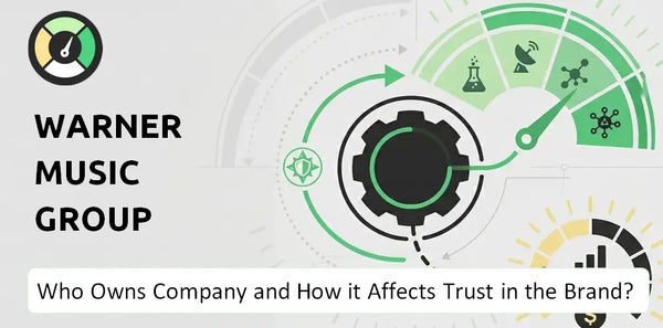 Who Owns Warner Music Group Company and How Does Ownership Affect Trust in the Brand?