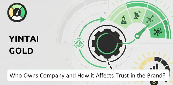 Who Owns Yintai Gold Company and How Does Ownership Affect Trust in the Brand?