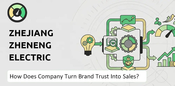 How Does Zhejiang Zheneng Electric Power Company Turn Brand Trust Into Sales and Demand?