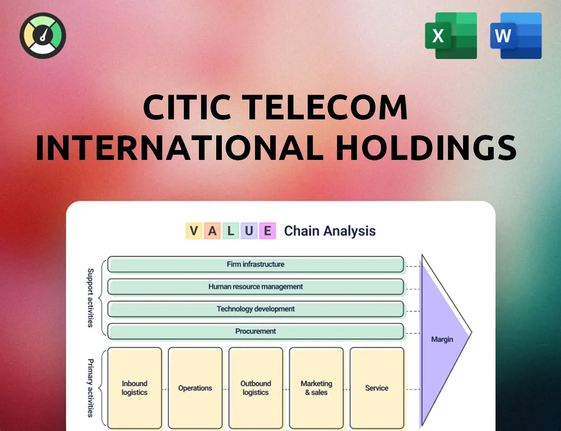 CITIC Telecom International Holdings Value Chain Analysis